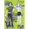 The Guy She Was Interested in Wasn't a Guy at All, Vol. 3: Volume 3 - Paperback