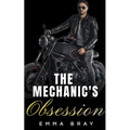 The Mechanic's Obsession - Paperback