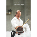 The Uchideshi: Interview with Jacques Payet - Paperback