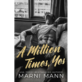 A Million Times, Yes - Paperback