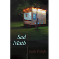 Sad Math: Poems - Paperback