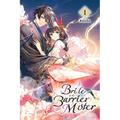 Bride of the Barrier Master, Vol. 1: Volume 1 - Paperback