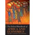 The Oxford Handbook of Africa and Economics: Volume 1: Context and Concepts - Paperback
