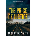 The Price of Justice - Paperback
