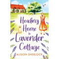 Heading Home to Lavender Cottage - Paperback