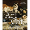 Art Cat: Fine Felines of the Art World - Hardcover