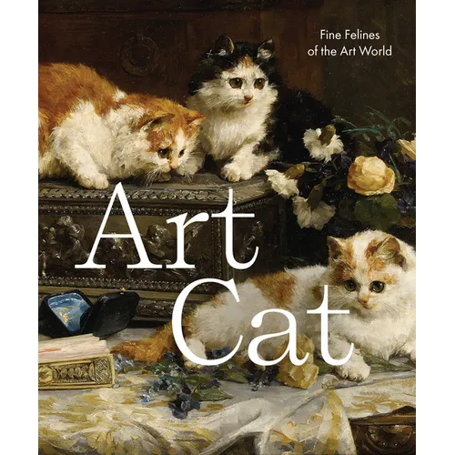 Art Cat: Fine Felines of the Art World - Hardcover