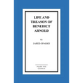 Life and Treason of Benedict Arnold - Paperback