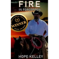 Fire In Forgotten - Hardcover