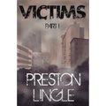 Victims: Part 1 A Post-Apocalyptic Dystopian Science Fiction Novel Series - Hardcover