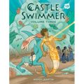 Castle Swimmer: Volume 3 - Paperback