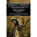 Unquiet Fronts: Two Personal Accounts of German Soldiers During the First World War - Paperback