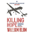 Killing Hope: Us Military and CIA Interventions Since World War II - Paperback