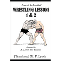 Wrestling Lessons 1&2 - Paperback