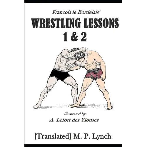 Wrestling Lessons 1&2 - Paperback