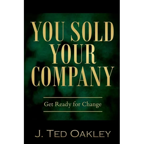 You Sold Your Company - Paperback