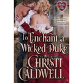 To Enchant a Wicked Duke - Paperback