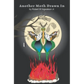 Another Moth Drawn In - Paperback