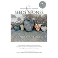 The Difference Between Seeds and Stones - Paperback
