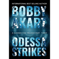 Odessa Strikes: A Terrorism Thriller - Hardcover