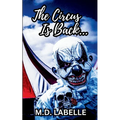 The Circus Is Back - Paperback
