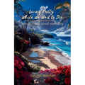 Living Fully While We Wait To Die - Paperback