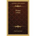 Pirates (1922) - Hardcover