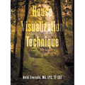 House Visualization Technique - Paperback