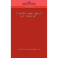 The Use and Abuse of History - Paperback