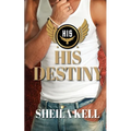 His Destiny - Paperback