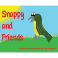 Snappy and Friends - Hardcover