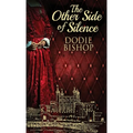 The Other Side Of Silence - Hardcover