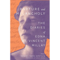 Rapture and Melancholy: The Diaries of Edna St. Vincent Millay - Paperback