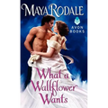 What a Wallflower Wants - Paperback