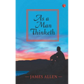 As a Man Thinketh - Paperback