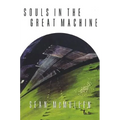 Souls in the Great Machine - Paperback