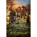 Three Can Keep a Secret - Hardcover