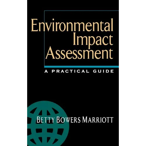 Environmental Impact Assessment: A Practical Guide - Hardcover
