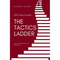 The Tactics Ladder - Master: 500 Chess Puzzles, 2400 Rating Level, 2nd Edition - Paperback