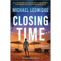 Closing Time: A Thriller - Hardcover