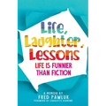 Life, Laughter, Lessons - Paperback