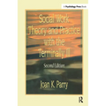 Social Work Theory and Practice with the Terminally Ill - Paperback