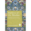 Fortress of the Muslim: Prophetic Invocations from the Quran & Sunnah - Paperback