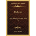 The Raven: The Love Story of Edgar Allan Poe - Paperback