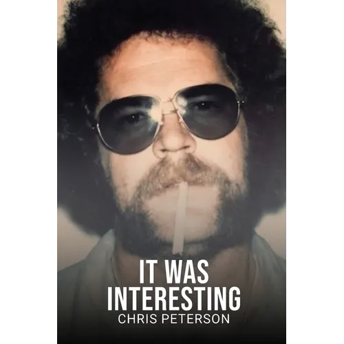 It Was Interesting: 50 years as an investigator - Paperback