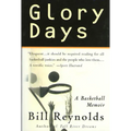 Glory Days: On Sports, Men, and Dreams-That Don't Die - Paperback
