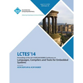 Lctes 14 Sigplan Sigbed Conference on Language Compilers - Paperback