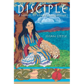 Disciple: A Novel of Mary Magdalene - Paperback