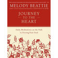 Journey to the Heart: Daily Meditations on the Path to Freeing Your Soul - Paperback