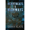 Heartbeats & Highways - Paperback